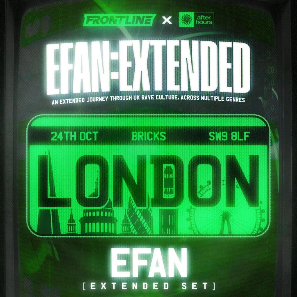 EFAN:EXTENDED [London]