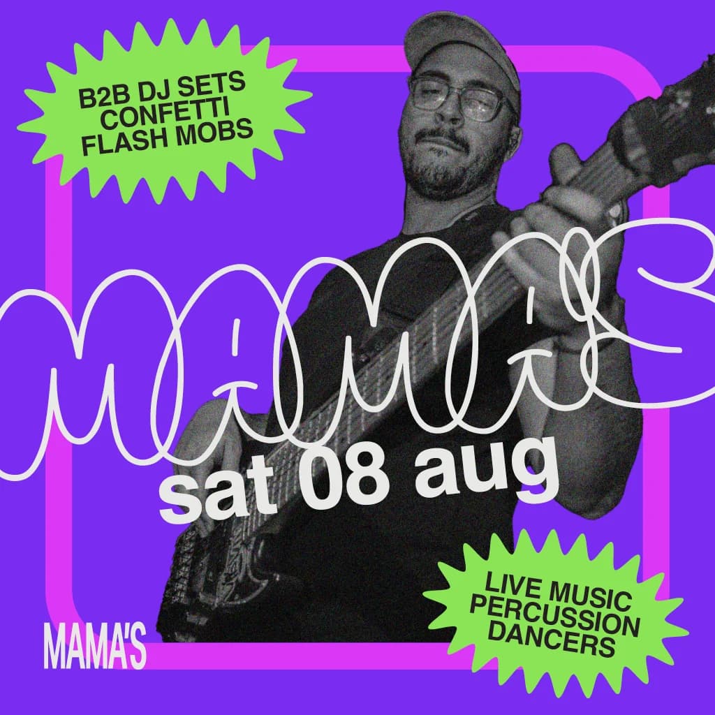 Mama's Saturday // 8th August at Mama Roux's