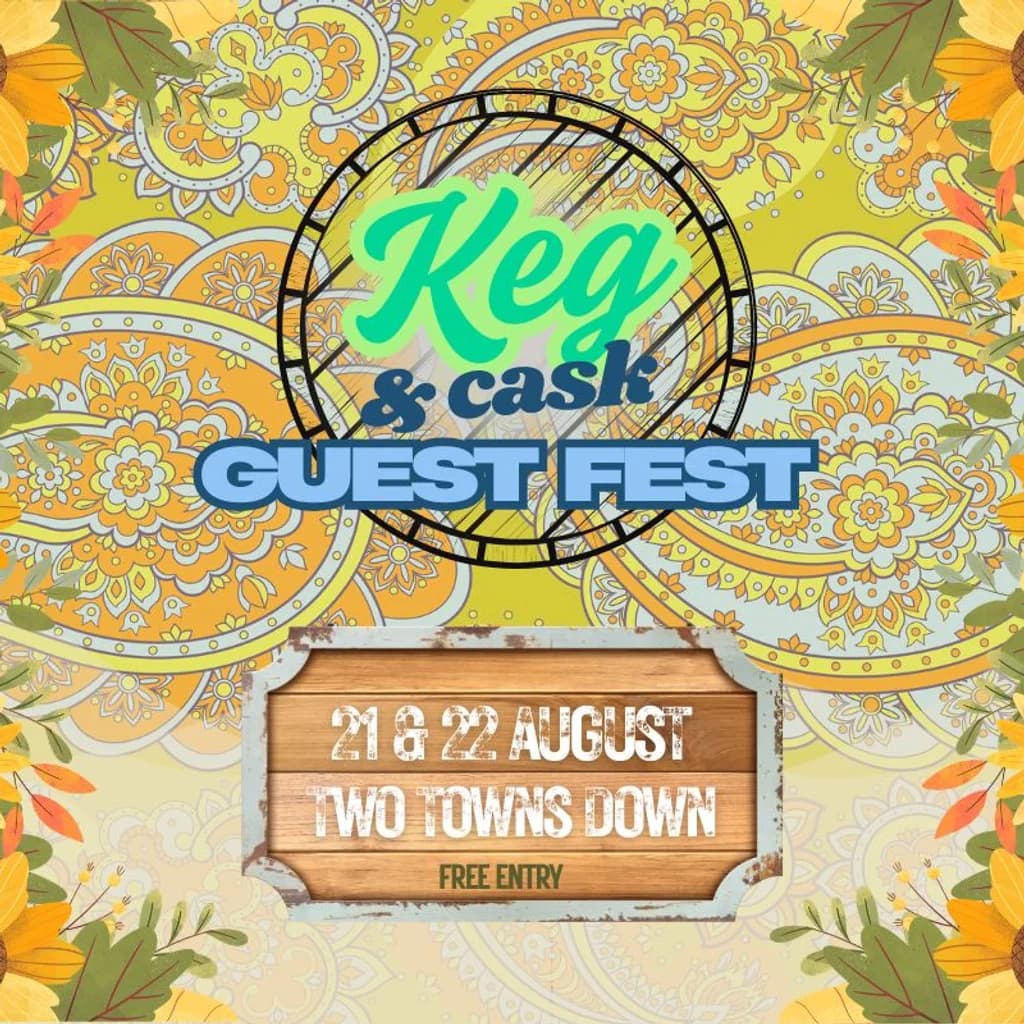 Keg & Cask: Guest Fest