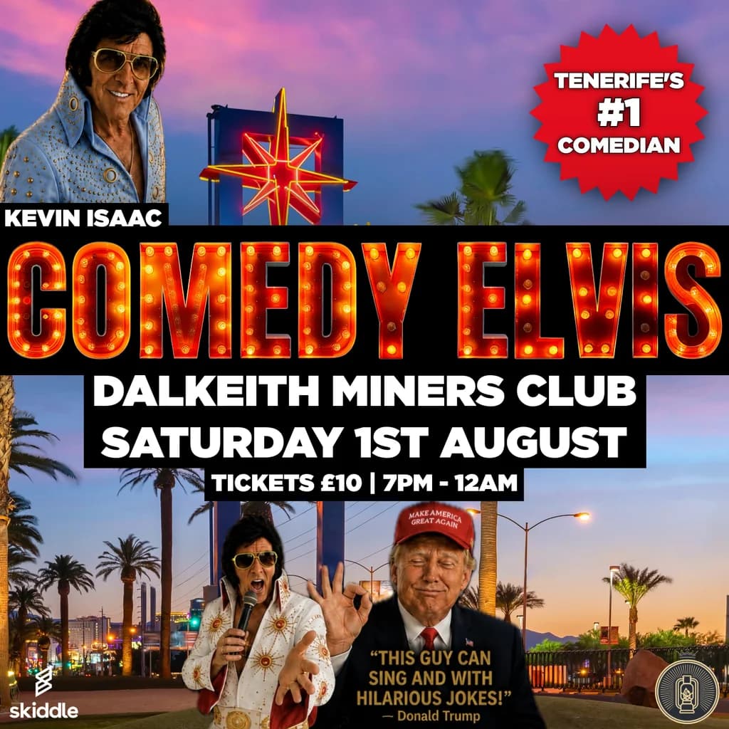 Comedy Elvis: Kevin Isaac at Dalkeith Miners Club