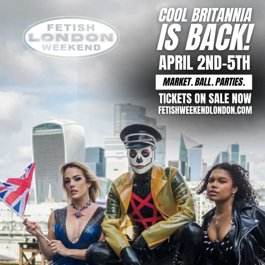 Fetish Weekend London at 83 Rivington Street