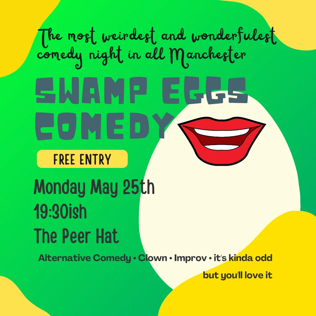 Swamp Eggs Comedy at The Peer Hat