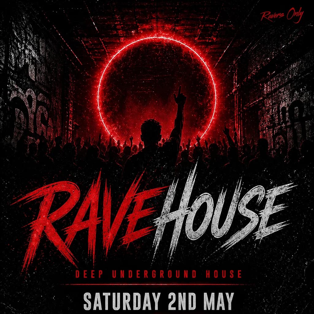 RaveHouse at THE ENT BAR