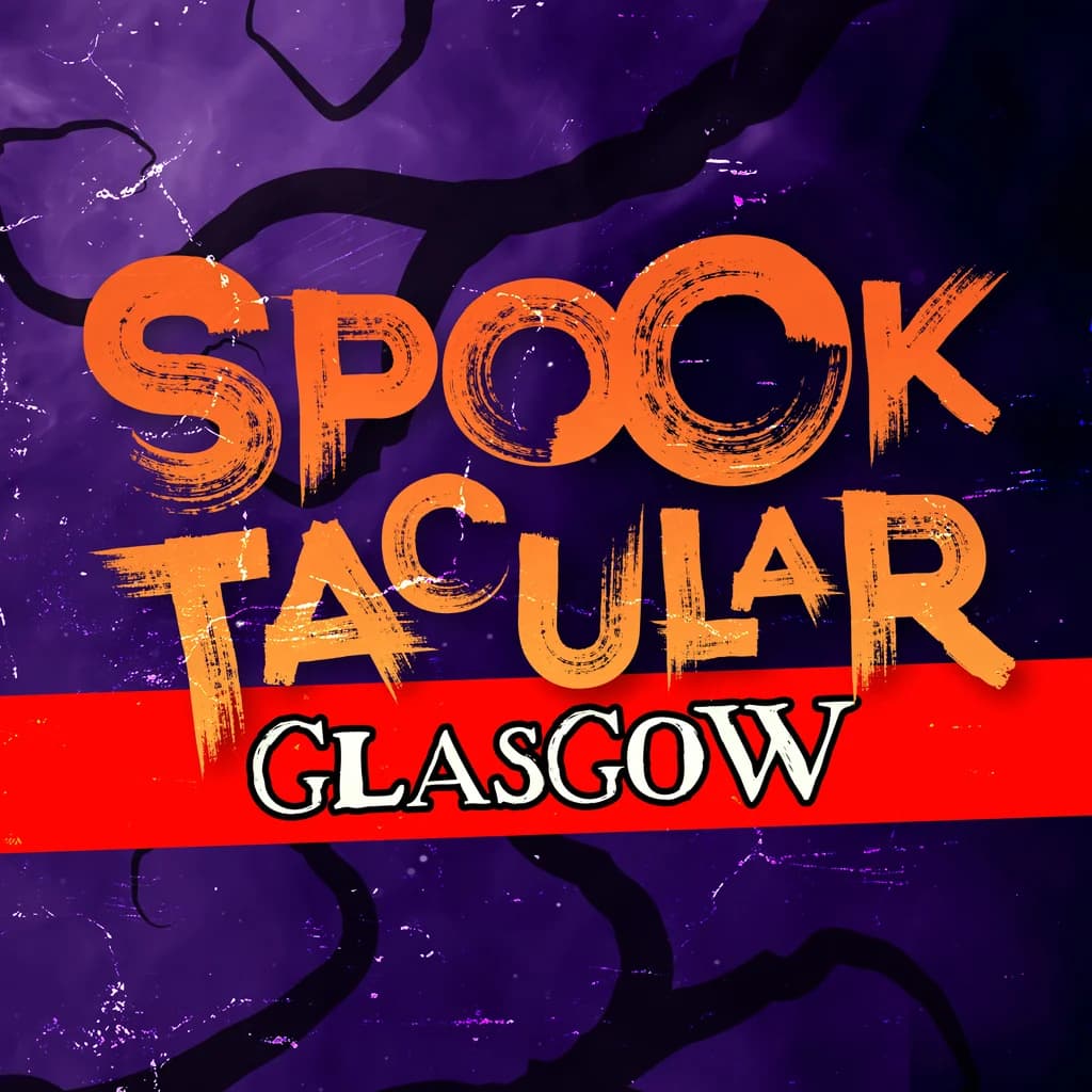 Spooktacular - Evening Session at Clydeside South Street