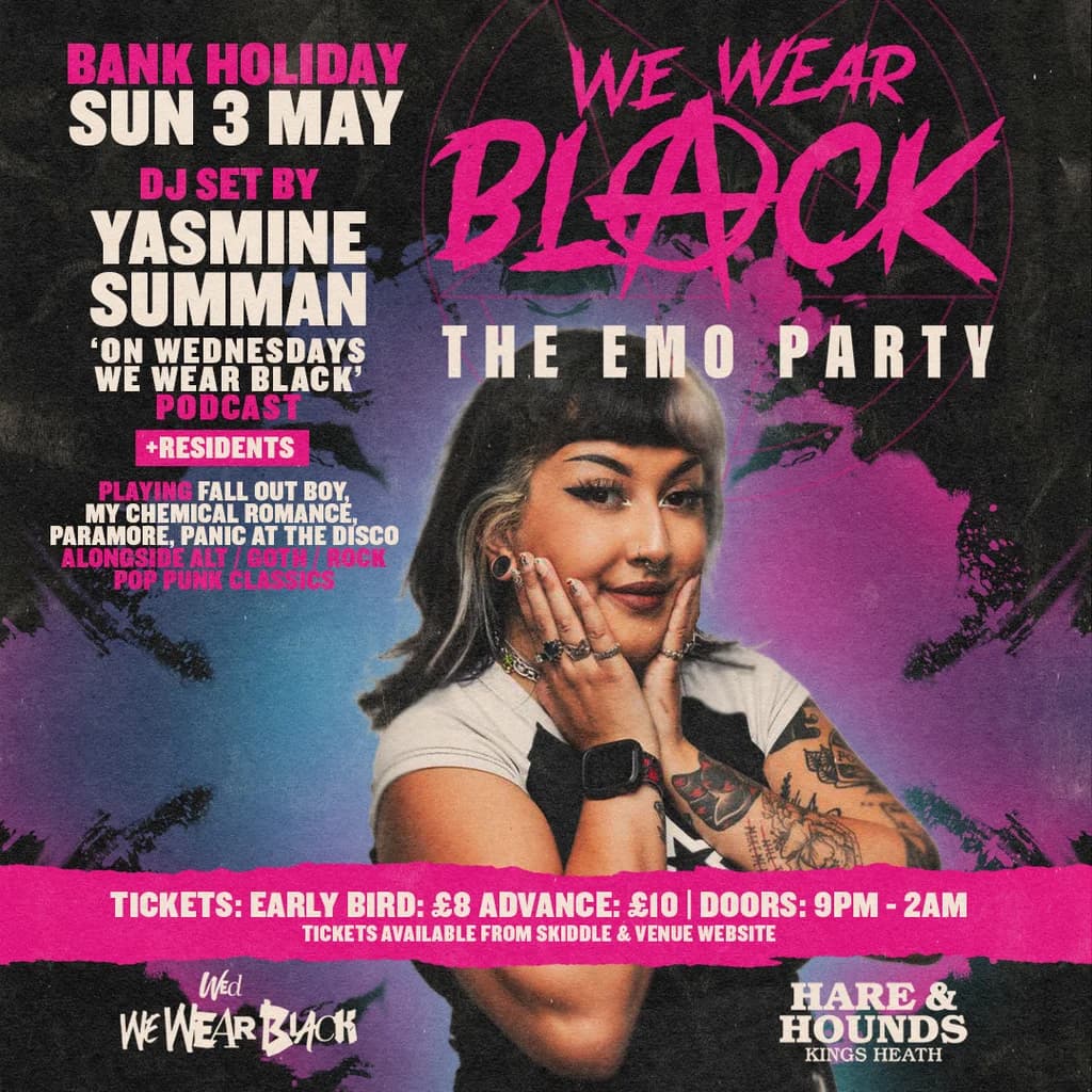 We Wear Black - The Emo Party at Hare And Hounds Kings Heath