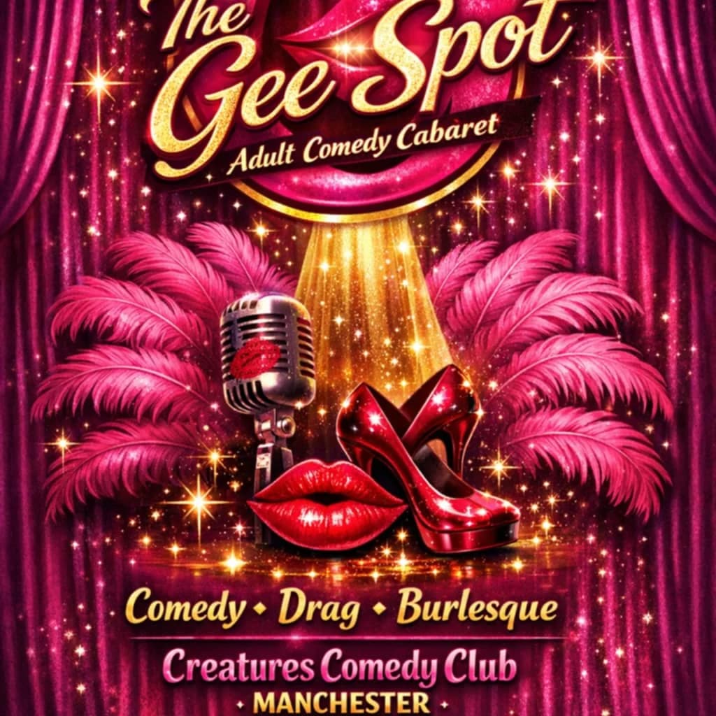 The Gee Spot Comedy Cabaret at Creatures Comedy Club