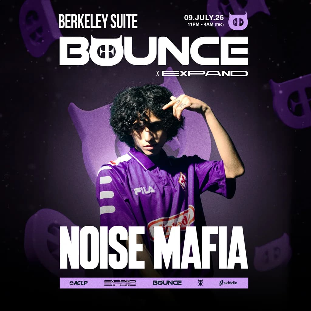 BOUNCE x EXPAND: Noise Mafia at Berkeley Suite