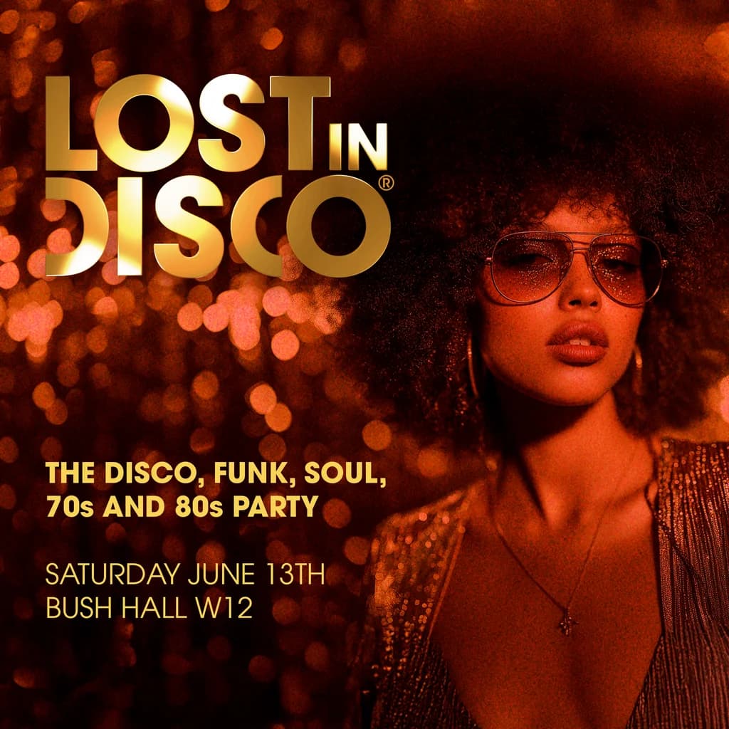 Lost In Disco at Bush Hall