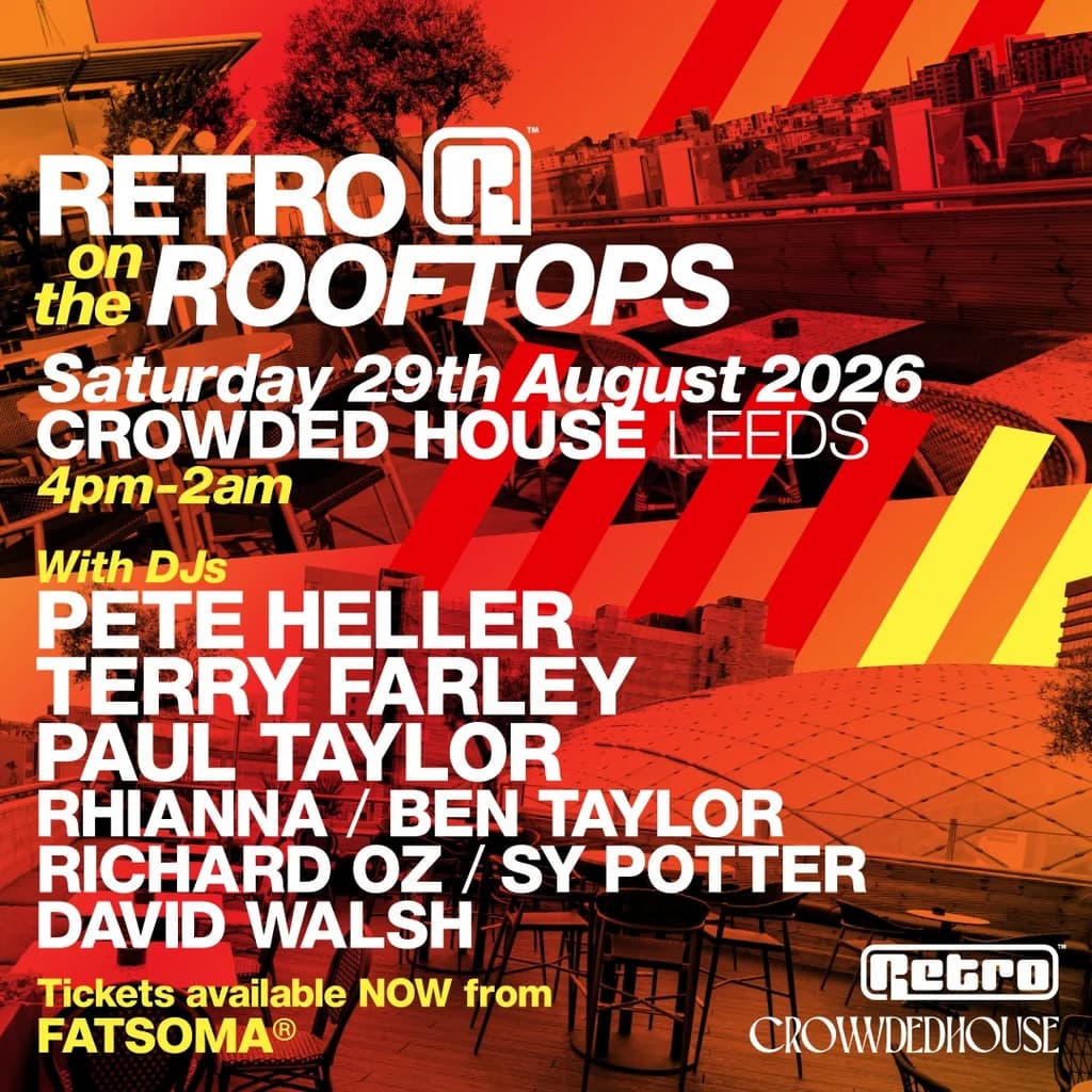 RETRO on the ROOFTOPS Leeds at Crowded House