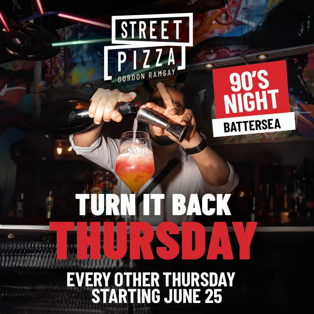 90s Night at Street Pizza Battersea