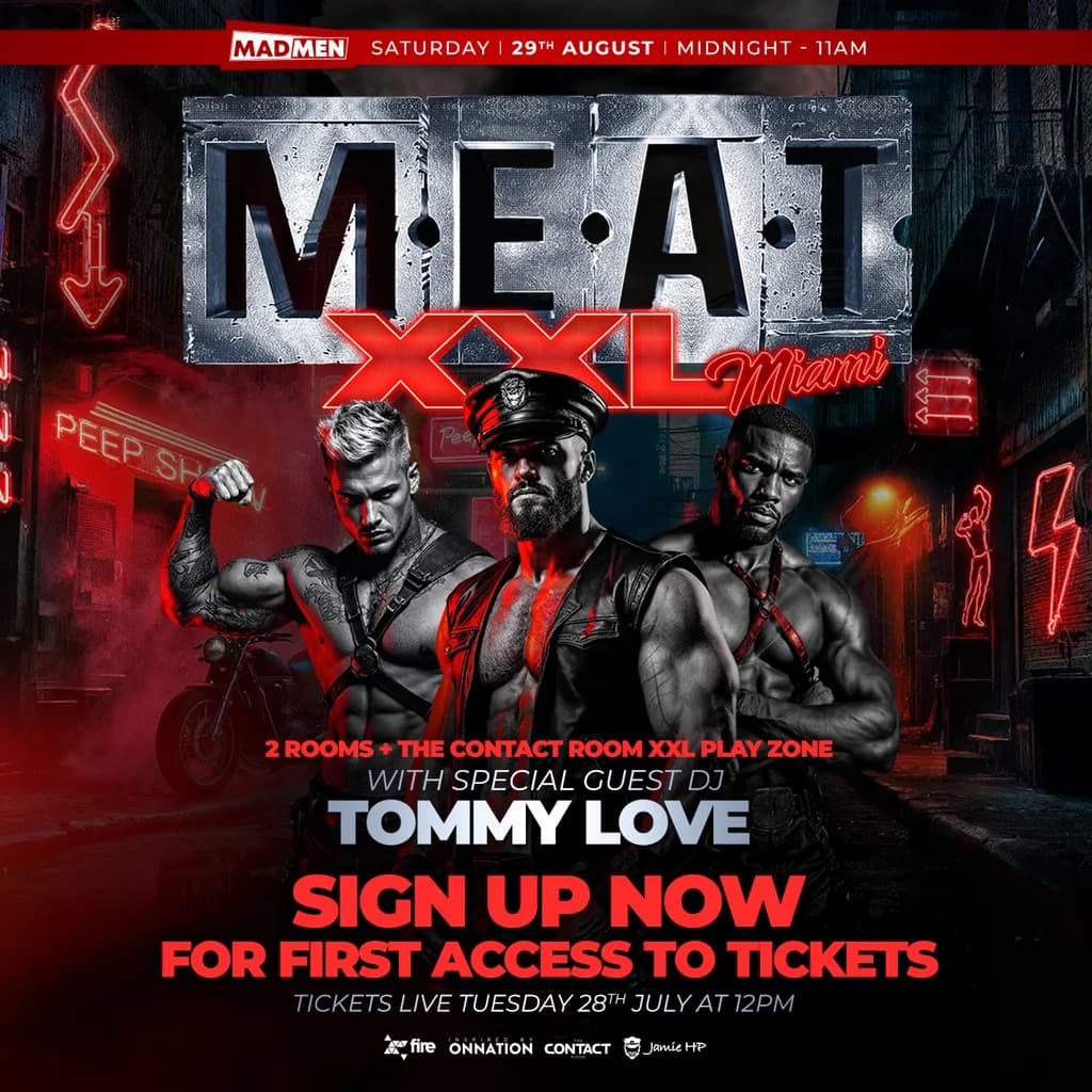 MEAT XXL with Tommy Love at The Hive Nightclub
