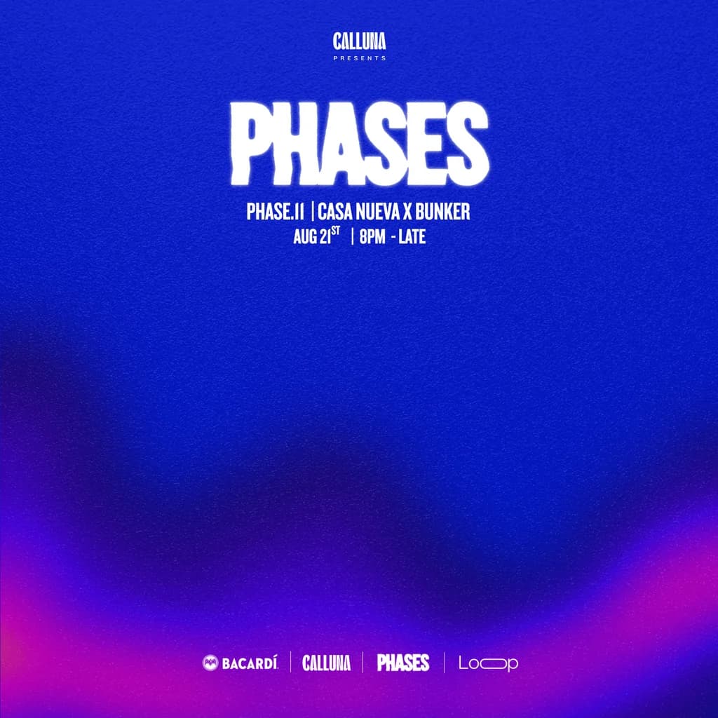 Phases Casa Nueva X Bunker