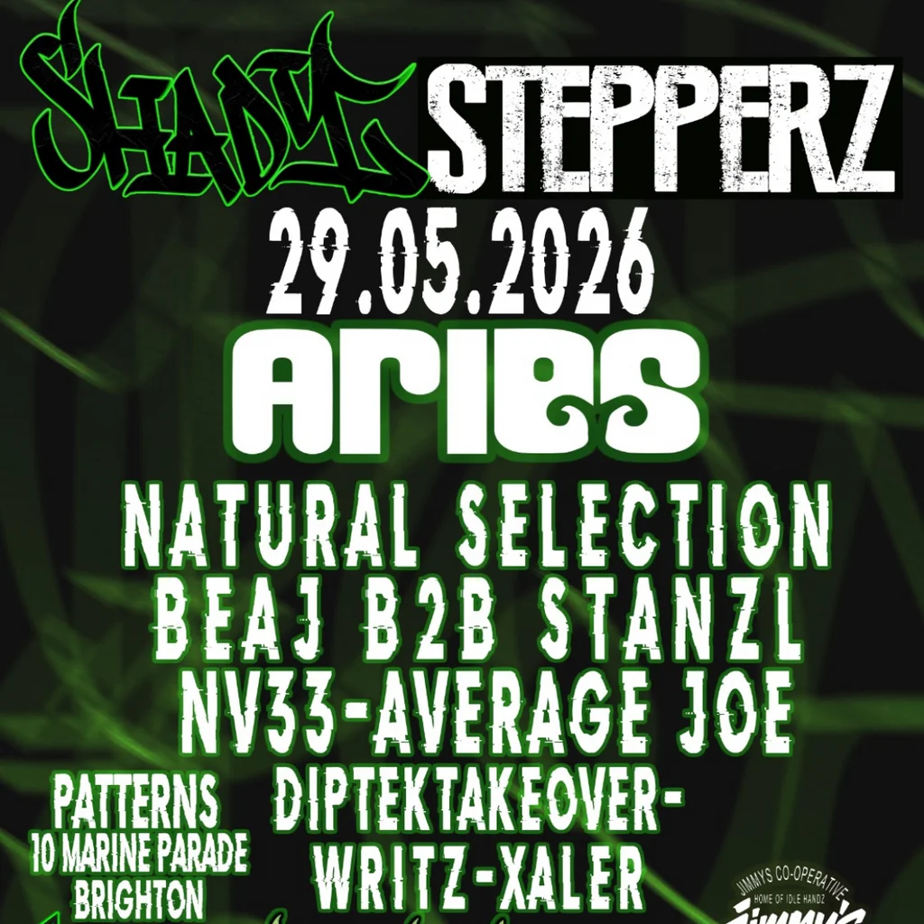 Shady Stepperz at Patterns Brighton