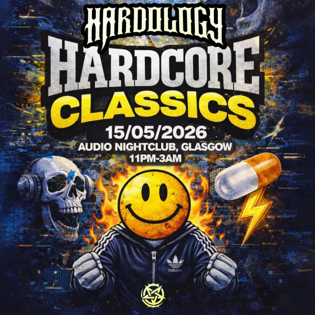 Hardology- Hardcore Classics at Audio Glasgow