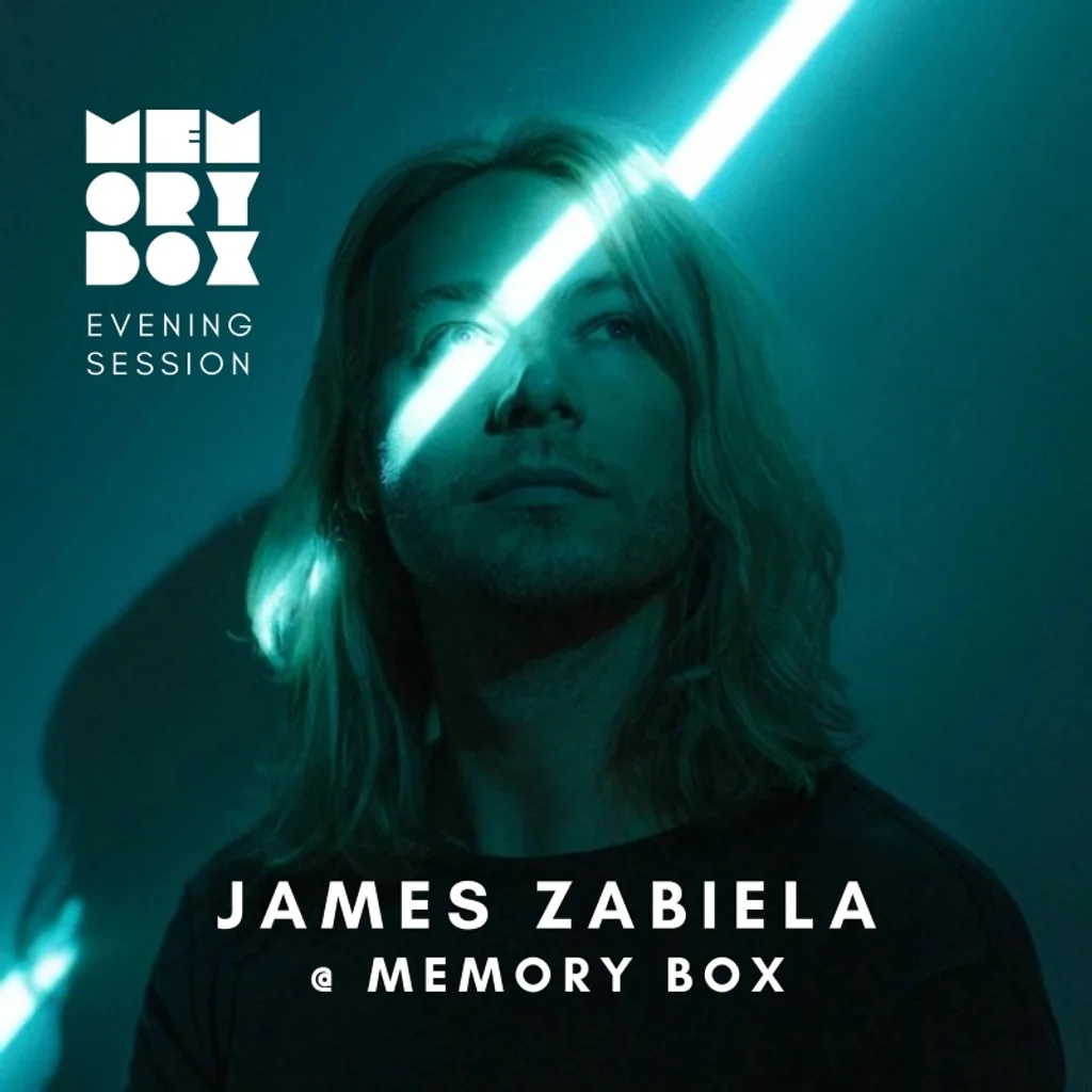 Memory Box w/ James Zabiela