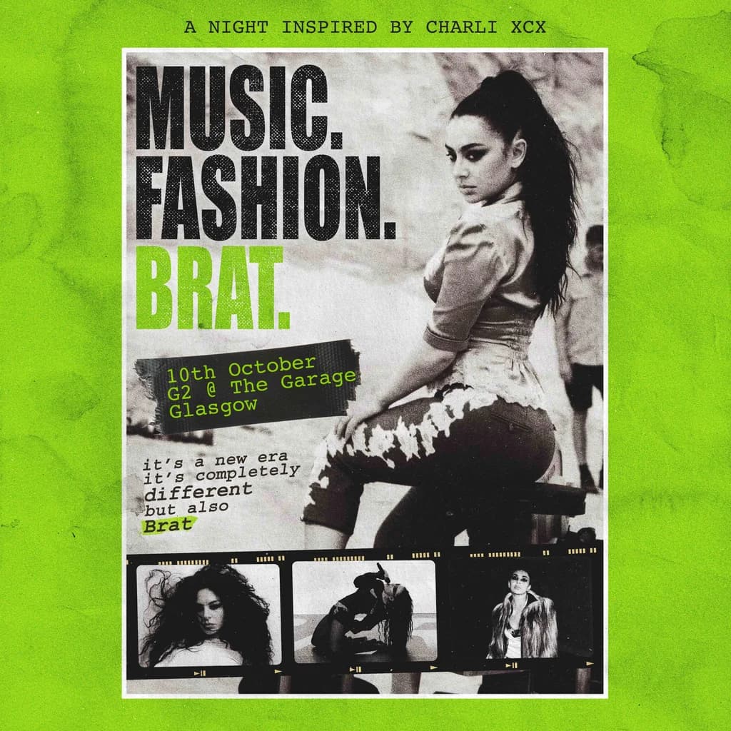 Music. fashion. Brat. (Glasgow)