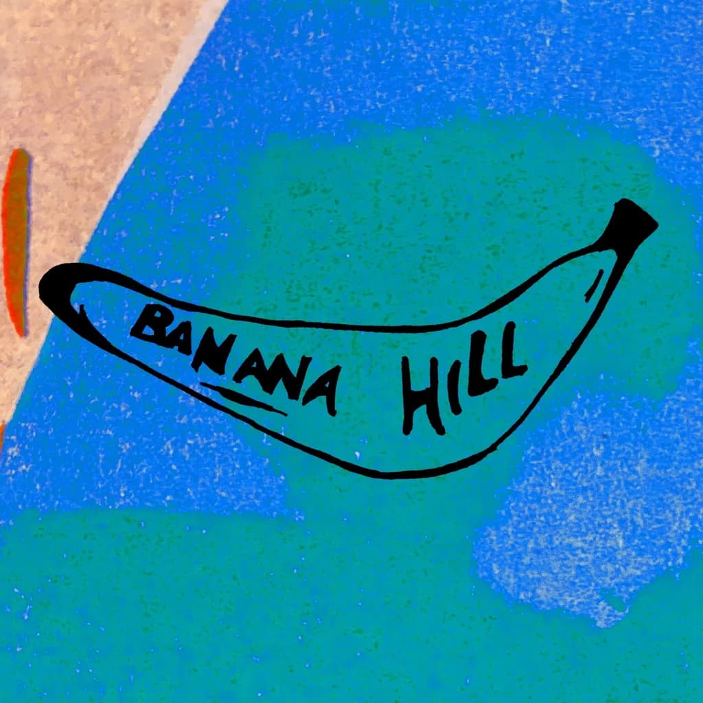 Banana Hill at Honey Street Studio