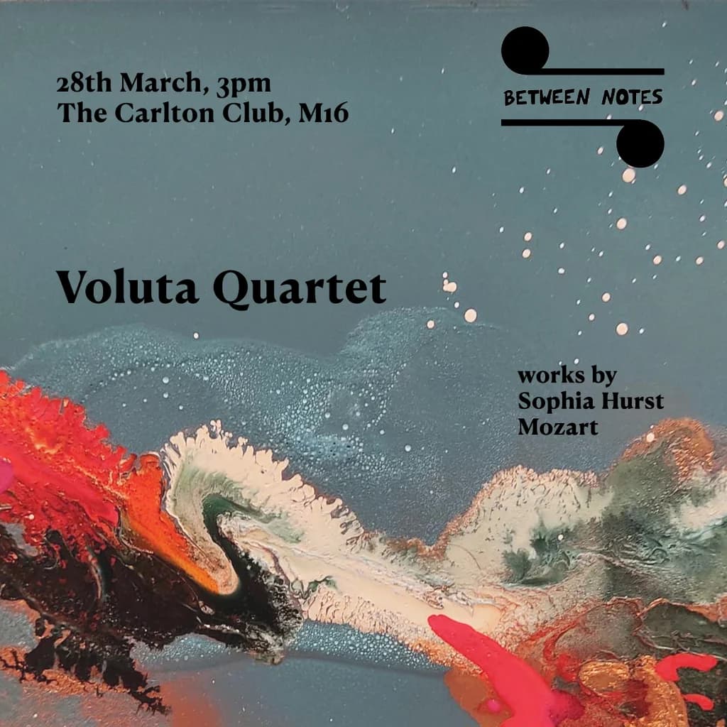 Between Notes - Voluta Quartet at The Carlton Club Manchester