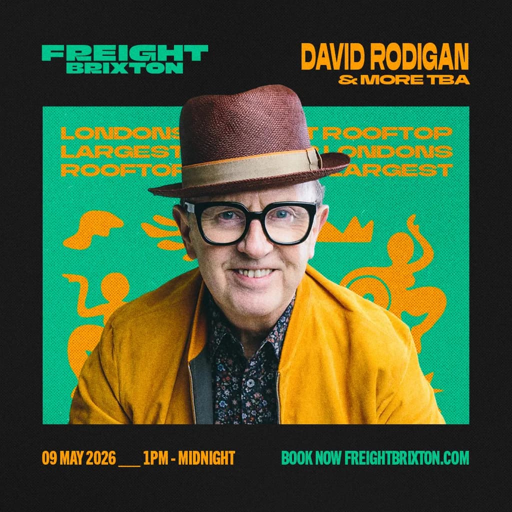 David Rodigan & More TBA at Freight Brixton