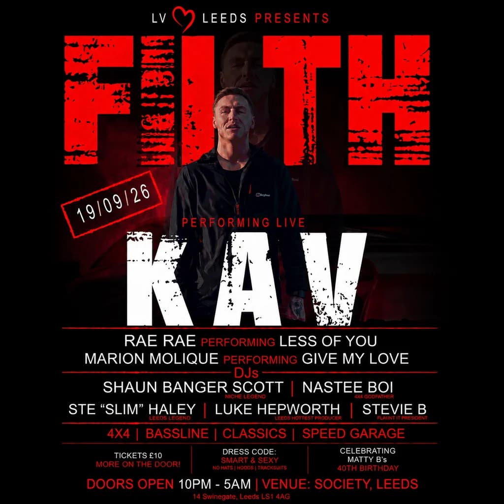 Lv LEEDS presents FILTH at Society Leeds