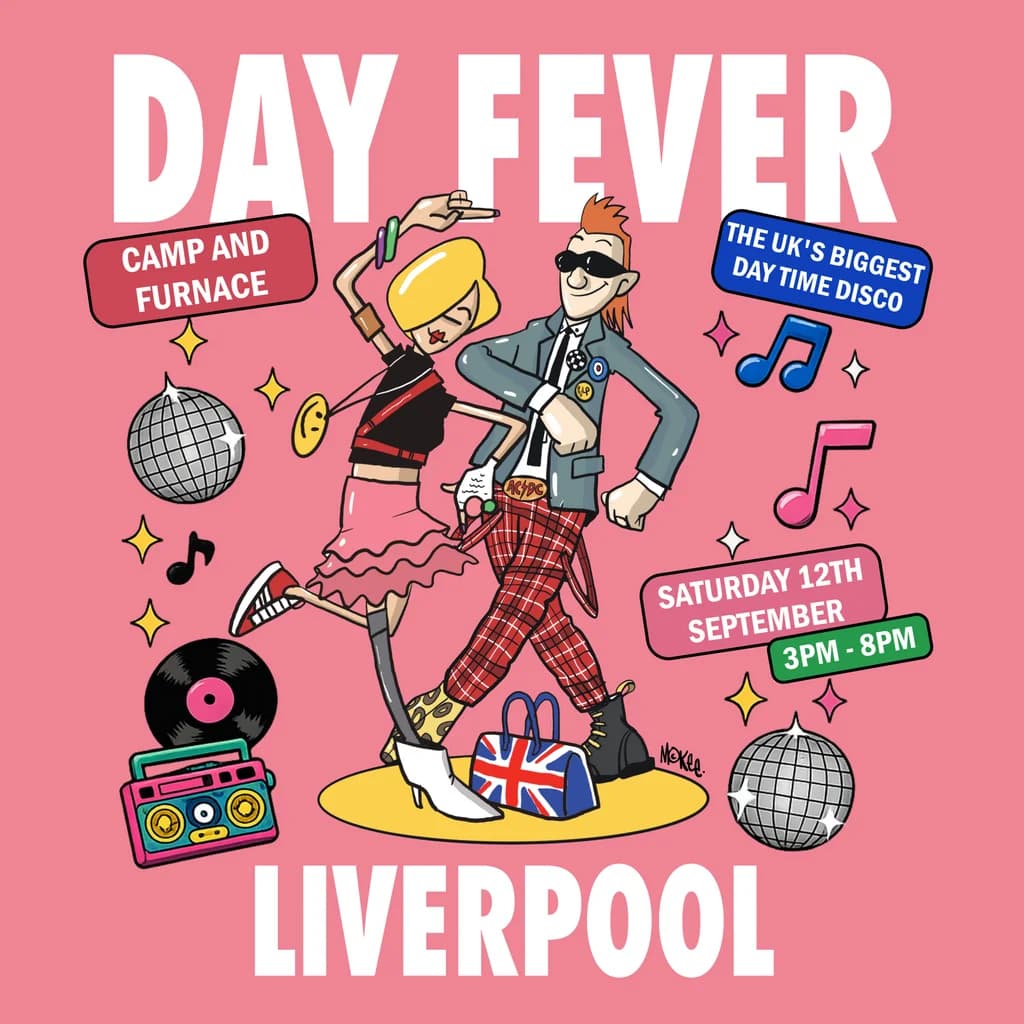 Day Fever Liverpool at Camp And Furnace