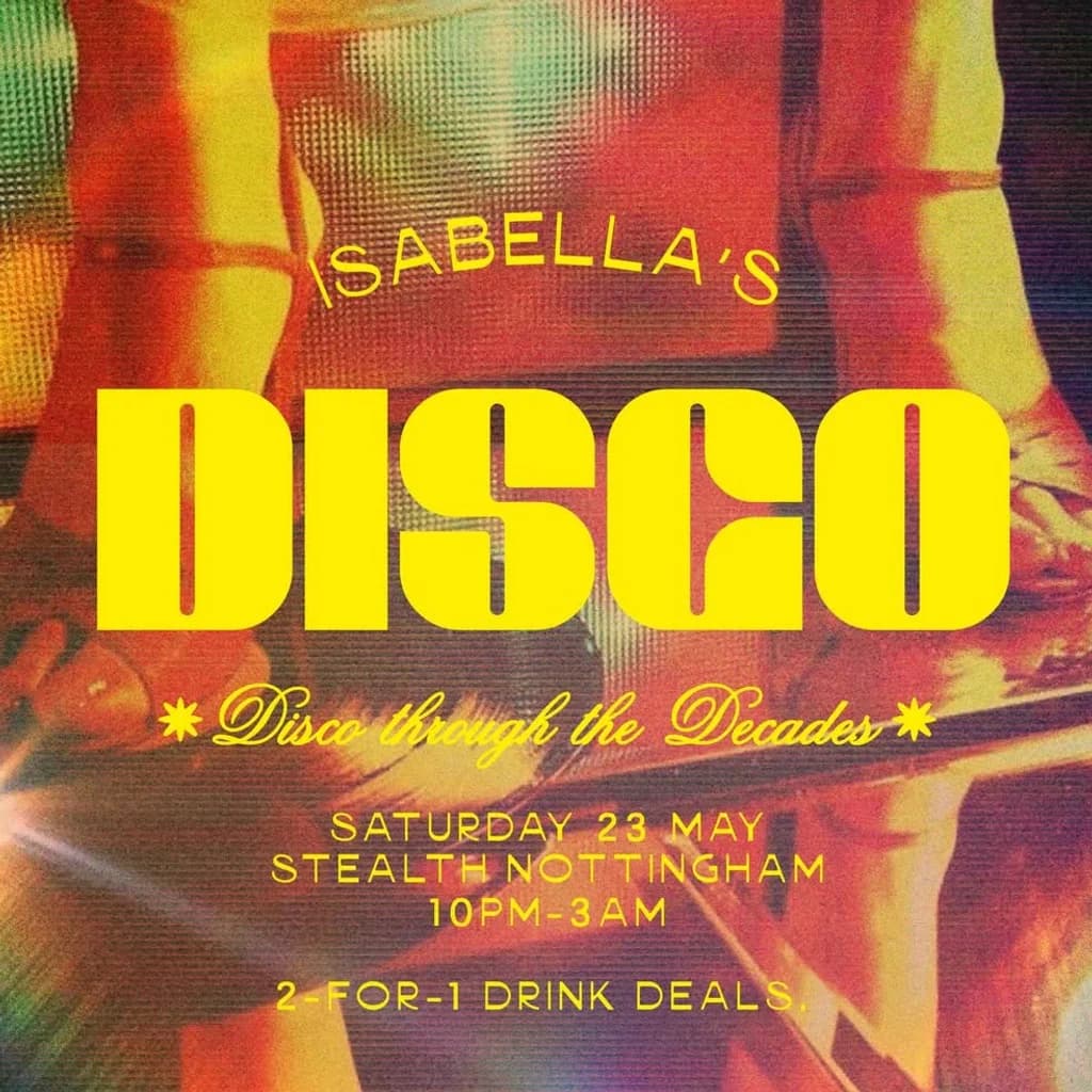 Isabella's Disco at Stealth