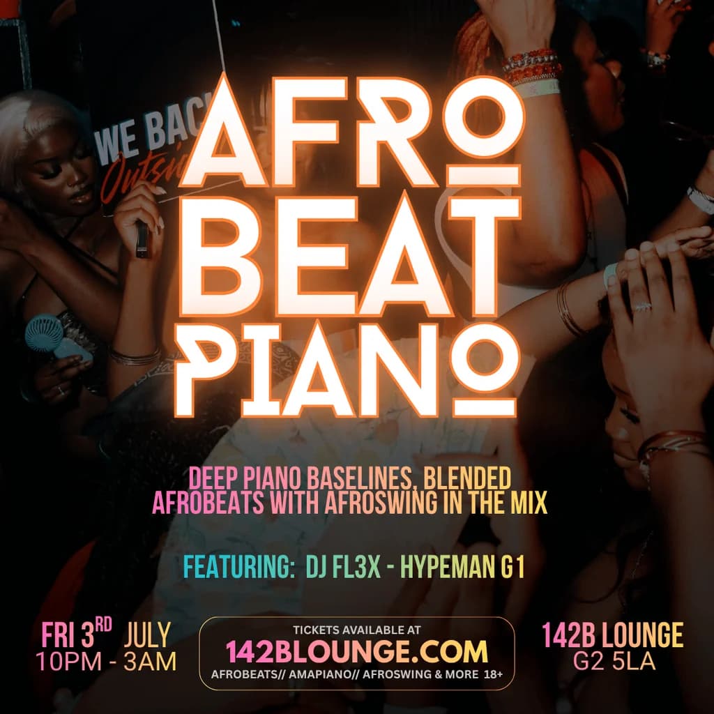 AfroBeat Piano Fridays !!! at 142B Lounge Glasgow