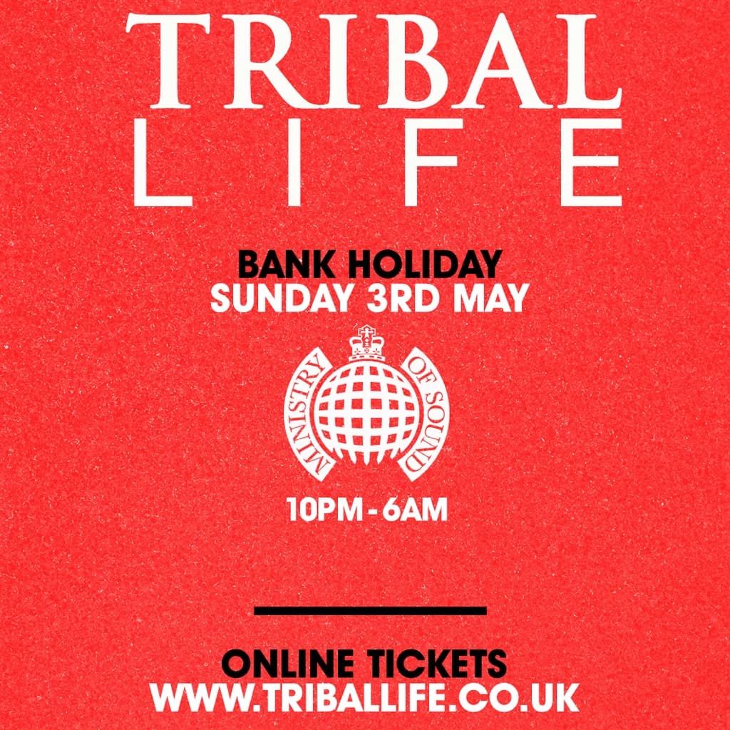 Tribal Life at Ministry Of Sound,UK