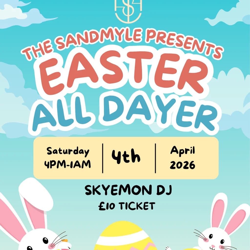 Easter All Dayer at The Sandmyle Hotel
