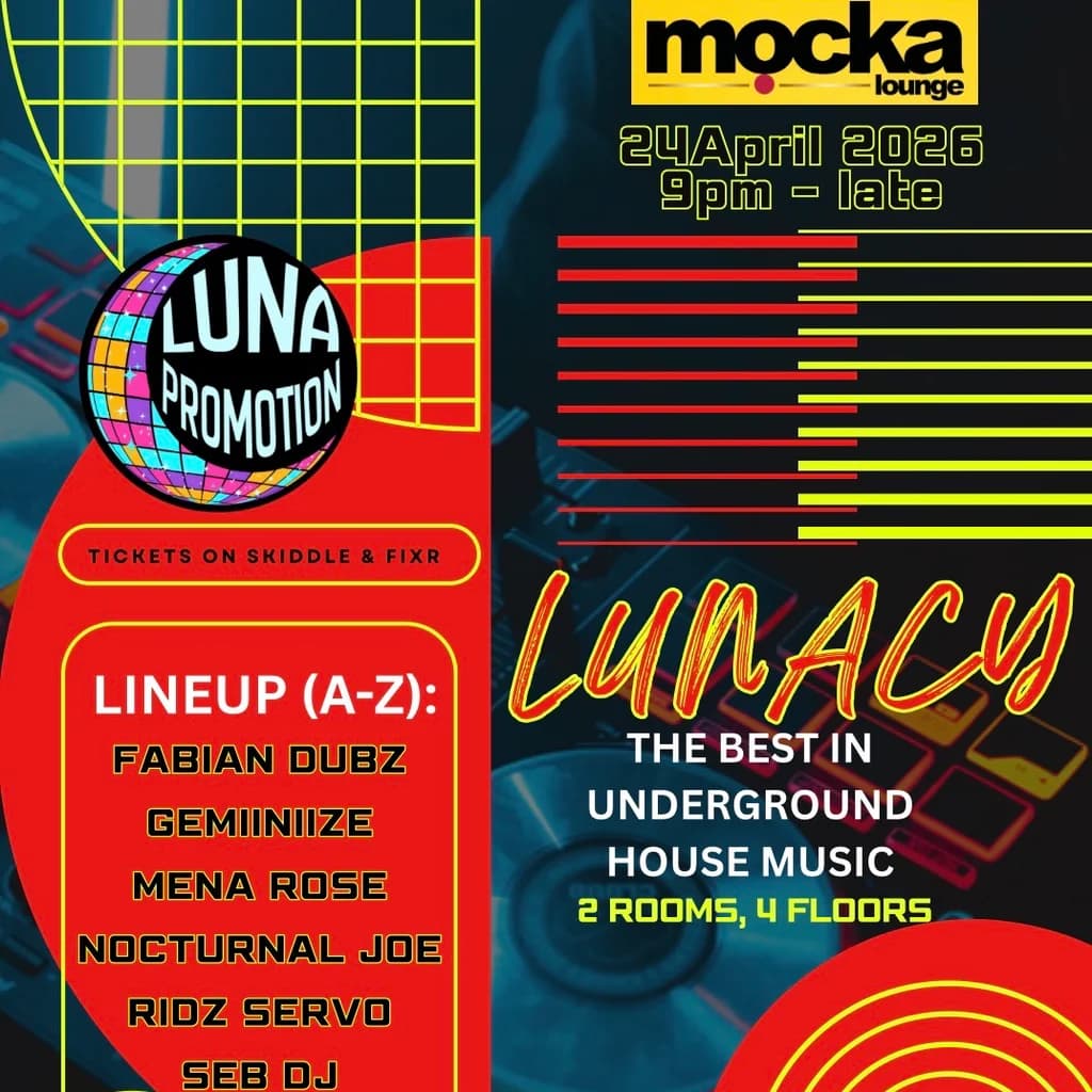 Lunacy: Mocka Lounge at Mocka Lounge