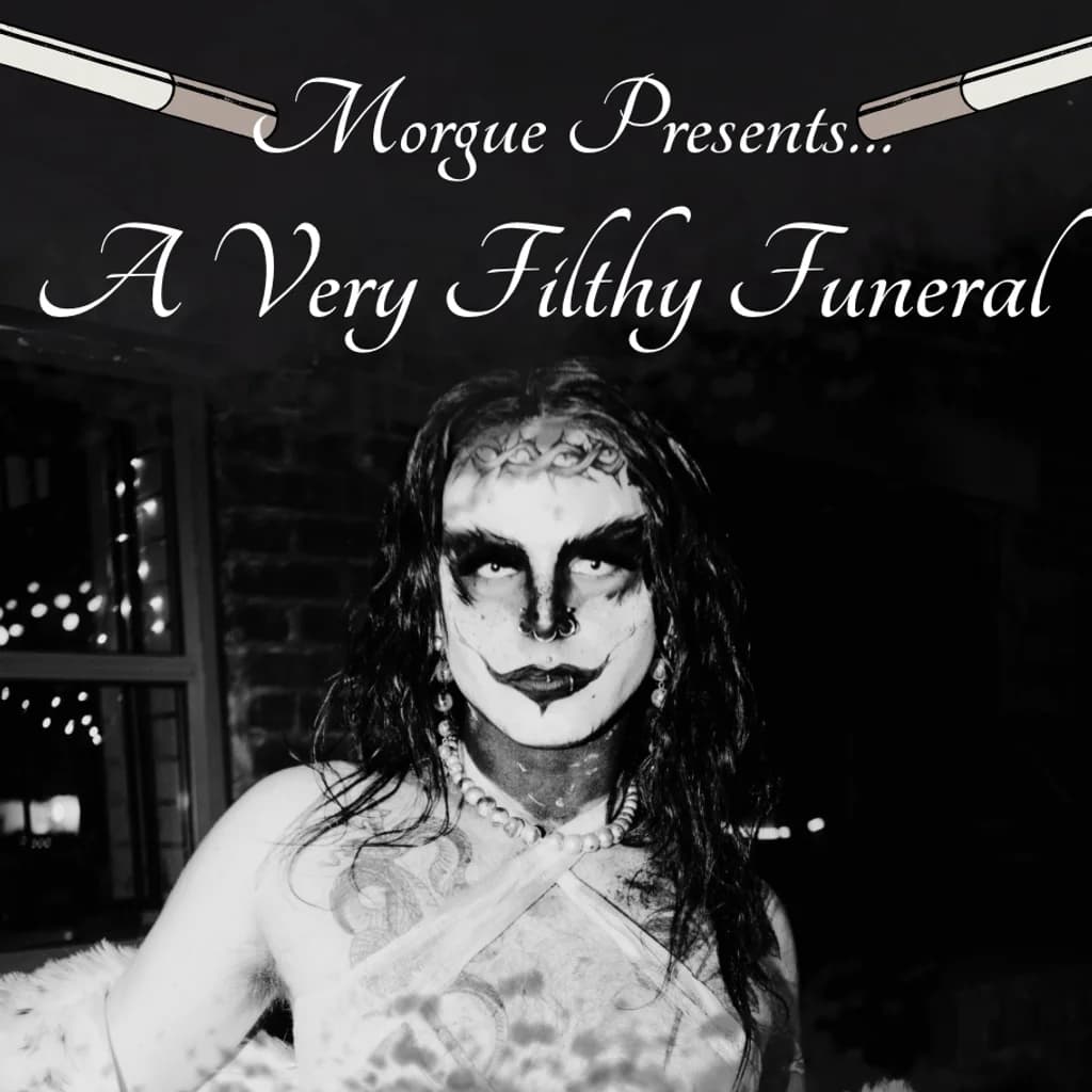 A Very Filthy Funeral