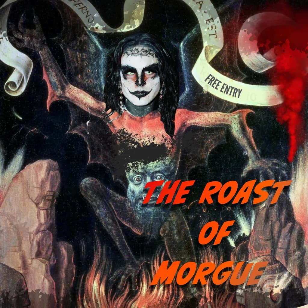 The Roast of Morgue