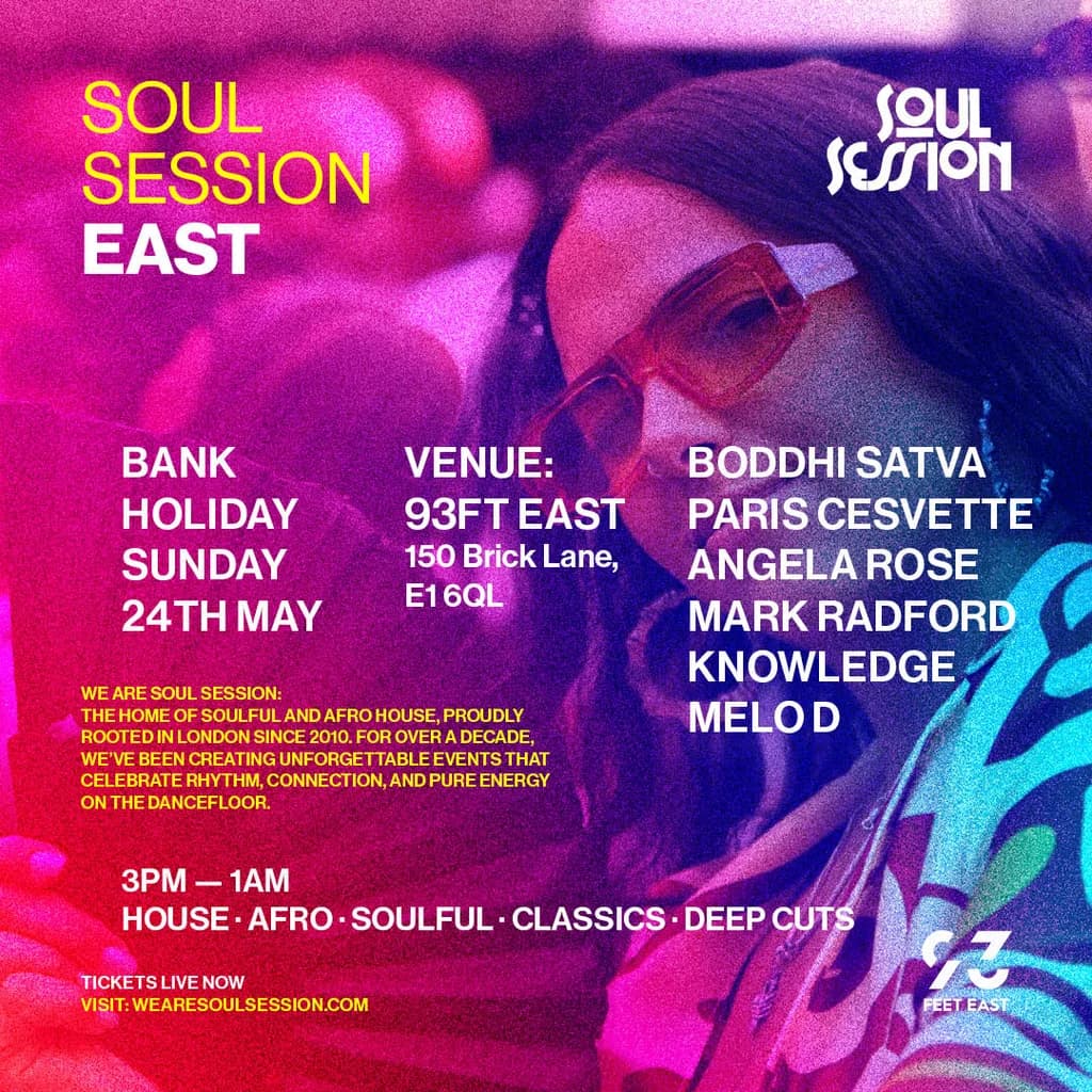 Soul Session - In Shoreditch at 93 Feet East