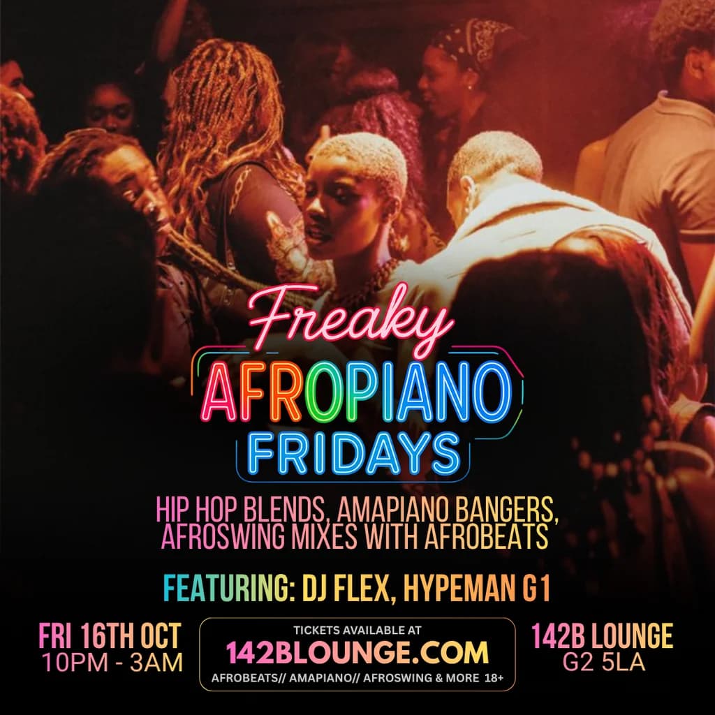 Freaky AfroPiano Fridays!!! at 142B Lounge Glasgow