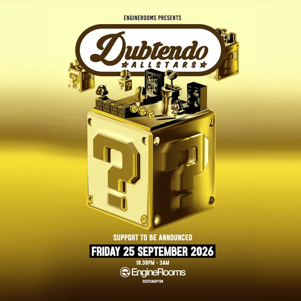 Dubtendo Allstars at EngineRooms