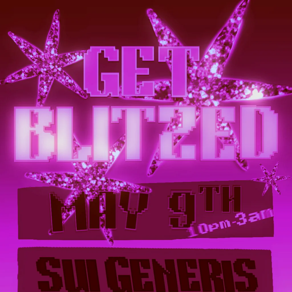 Get Blitzed at Sui Generis
