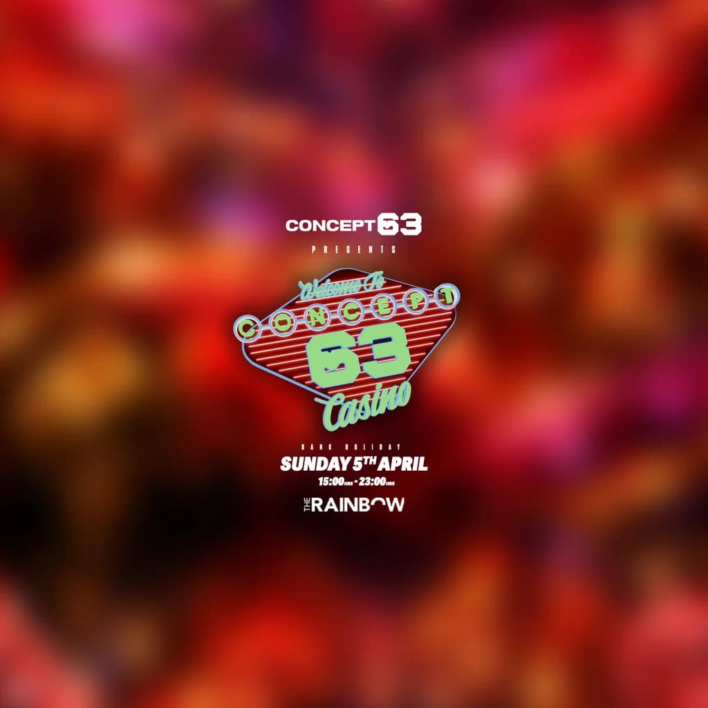 Concept63 - The Casino at Rainbow Pub Digbeth