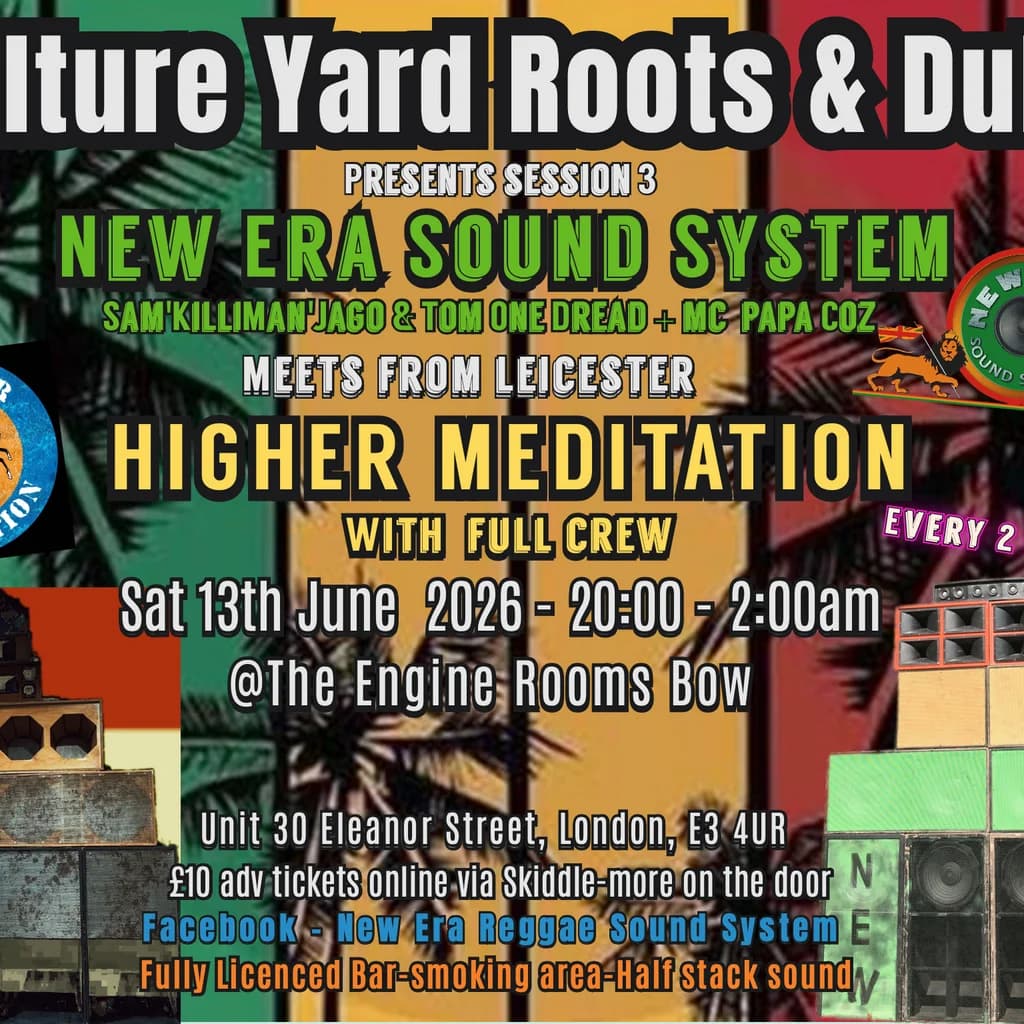 Culture Yard Roots & Dub at The Engine Rooms Rehearsal Studios