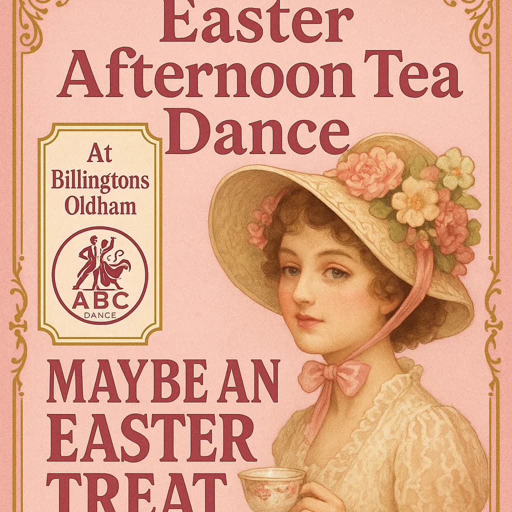Easter Afternoon Tea Dance at Billingtons
