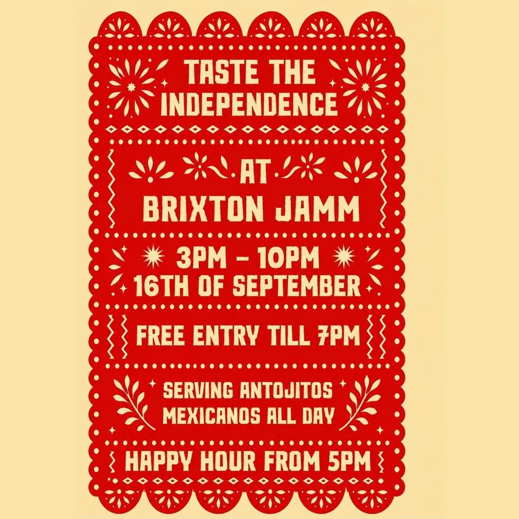 Taste the Independence at Brixton Jamm
