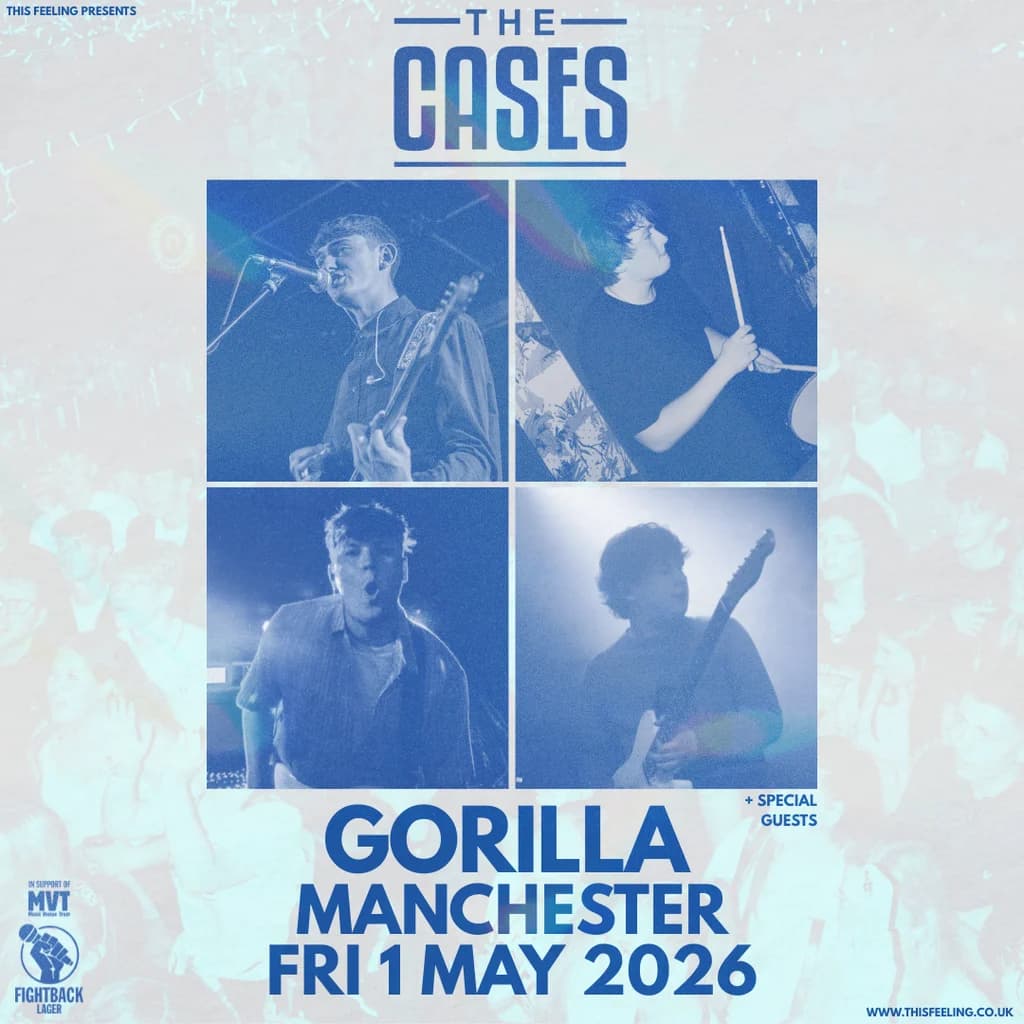 The Cases - Manchester at Gorilla M1 5ww