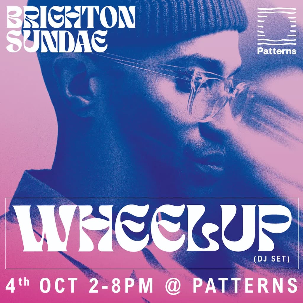 Brighton Sundae w/ WheelUP at Patterns Brighton