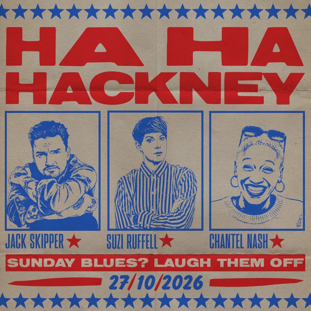 Ha Ha Hackney
