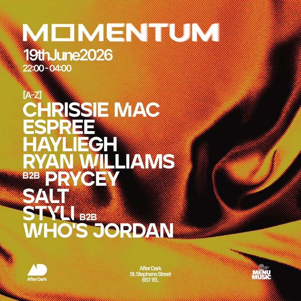 Momentum X Menu Music at After Dark Bristol