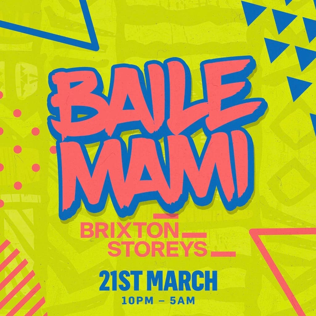 Baile Mami at Brixton Storeys