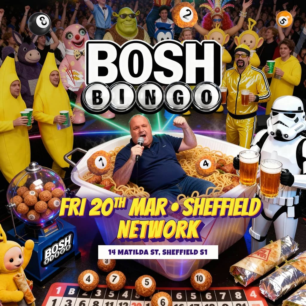 Bosh Bingo at Network Sheffield 14 16 Matilda Street S14qd