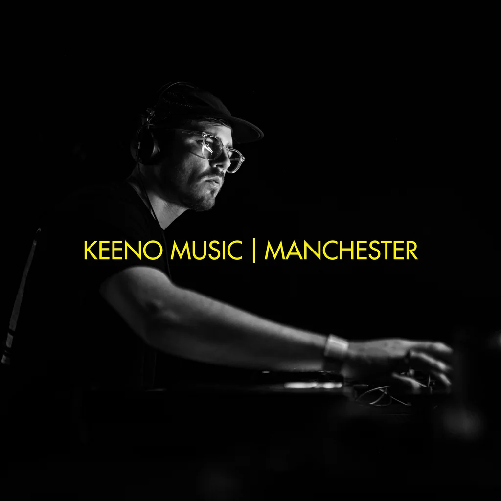 Keeno Music | Manchester