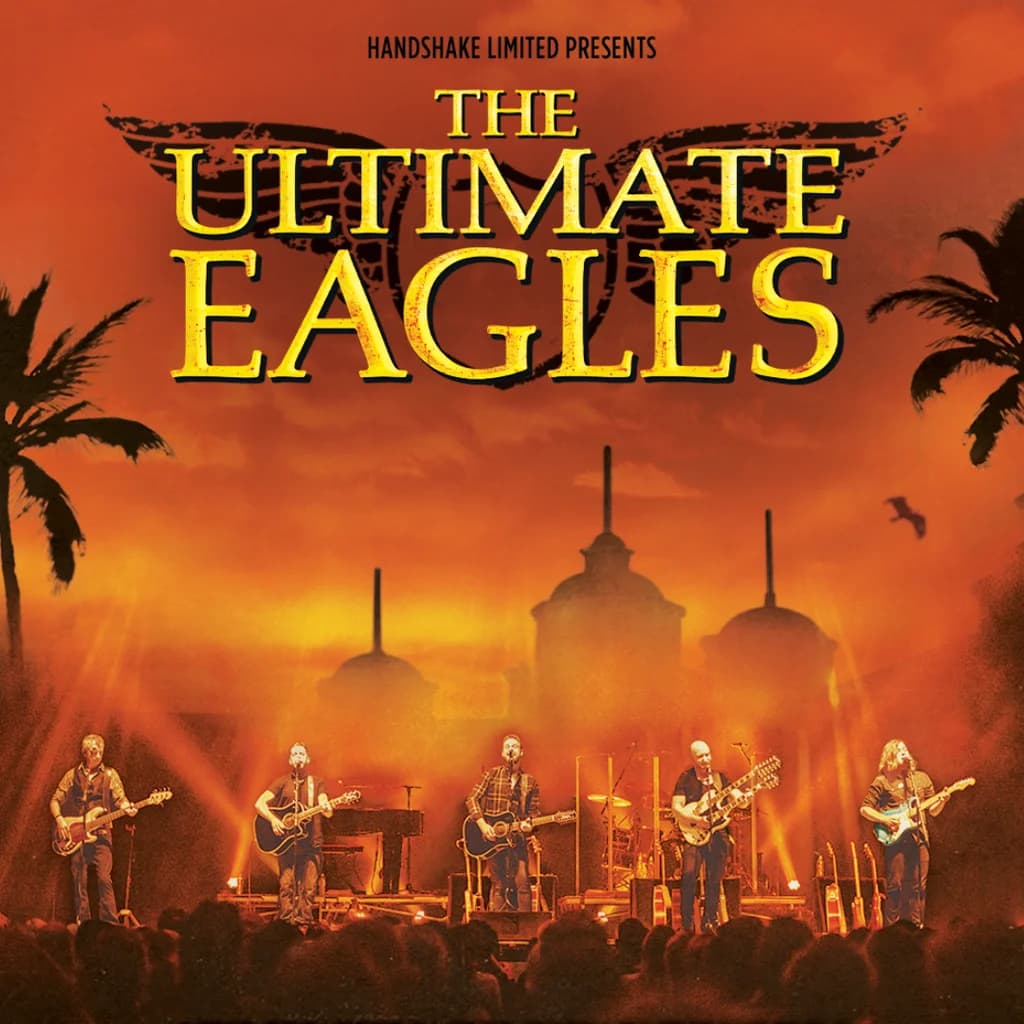 The Ultimate Eagles at Albert Hall Nottingham