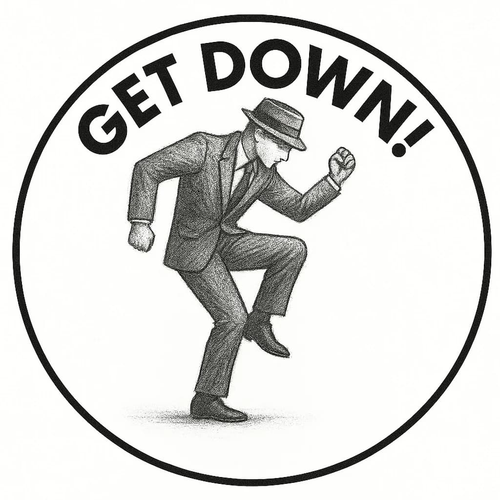 Get Down! at A L P H A B E T