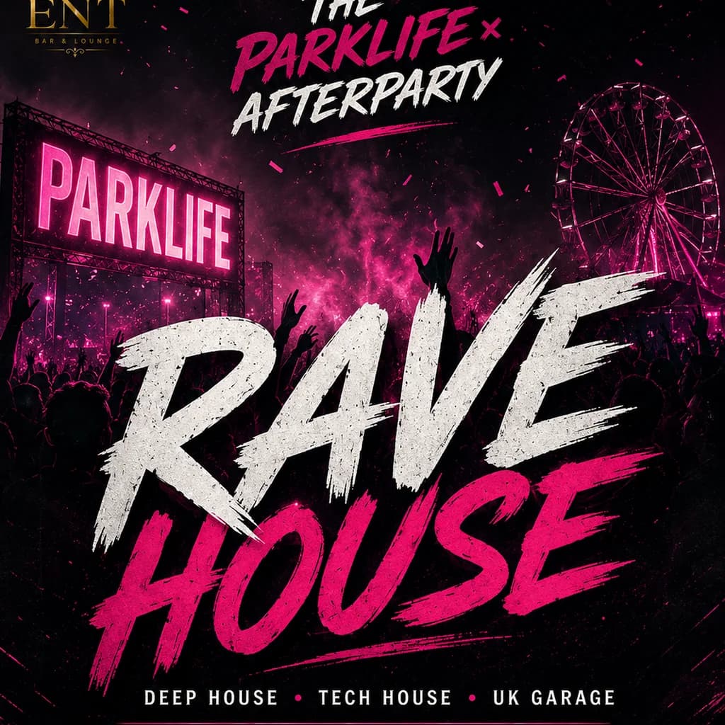 RaveHouse - Parklife afters at THE ENT BAR